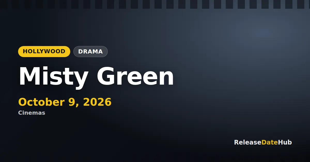 Misty Green release date October 9, 2026