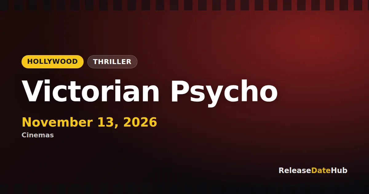 Victorian Psycho release date November 13, 2026